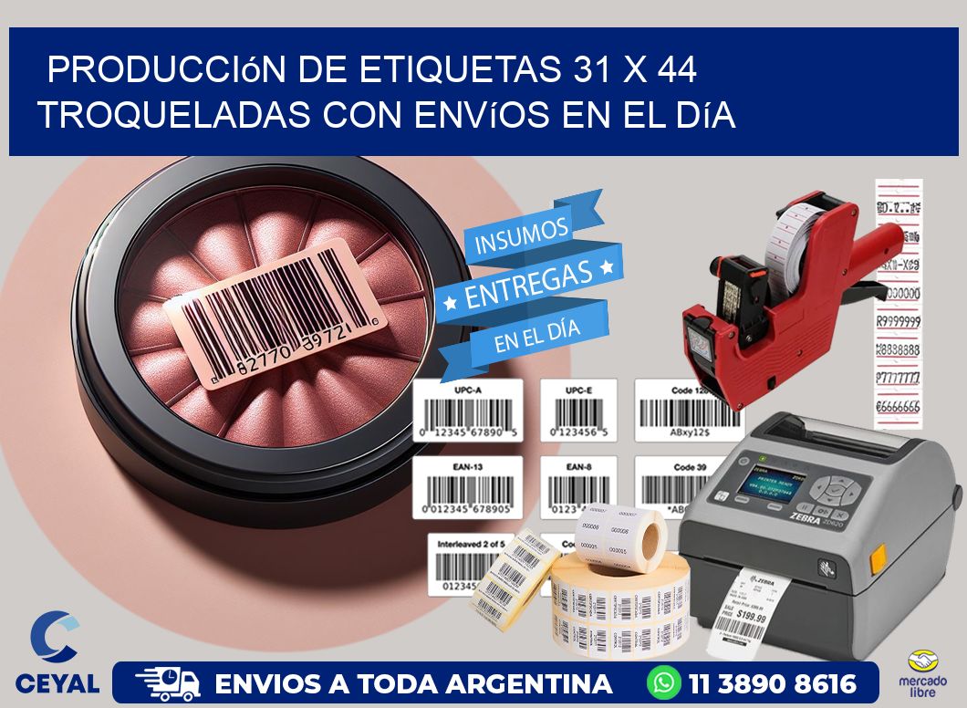 Producción de etiquetas 31 x 44 troqueladas con envíos en el día