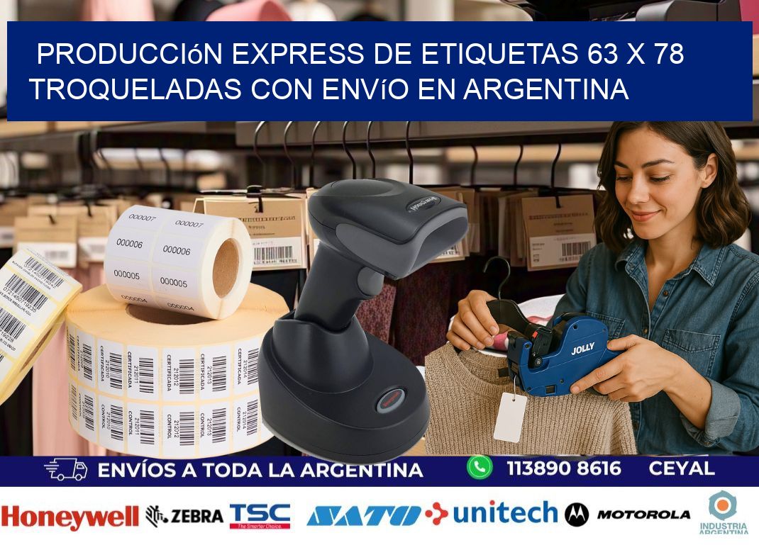 Producción express de etiquetas 63 x 78 troqueladas con envío en Argentina