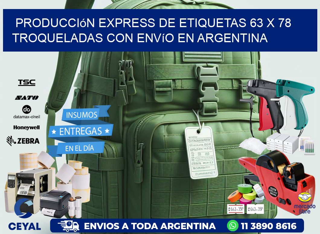 Producción express de etiquetas 63 x 78 troqueladas con envío en Argentina