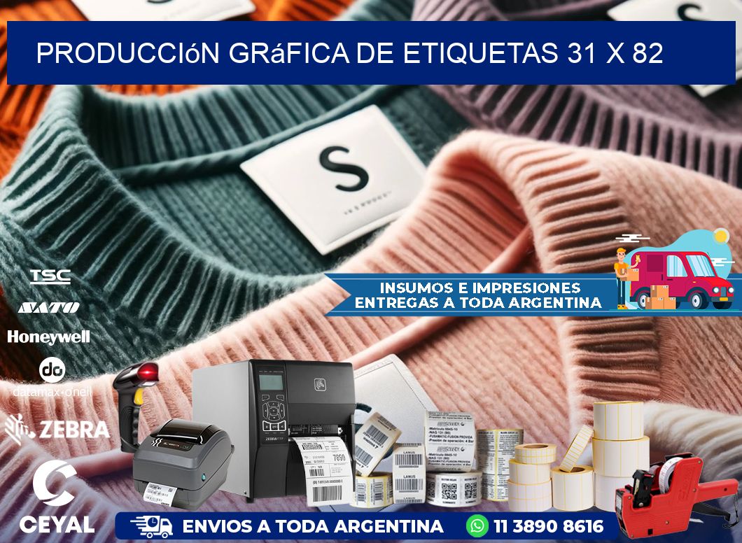 Producción gráfica de etiquetas 31 x 82