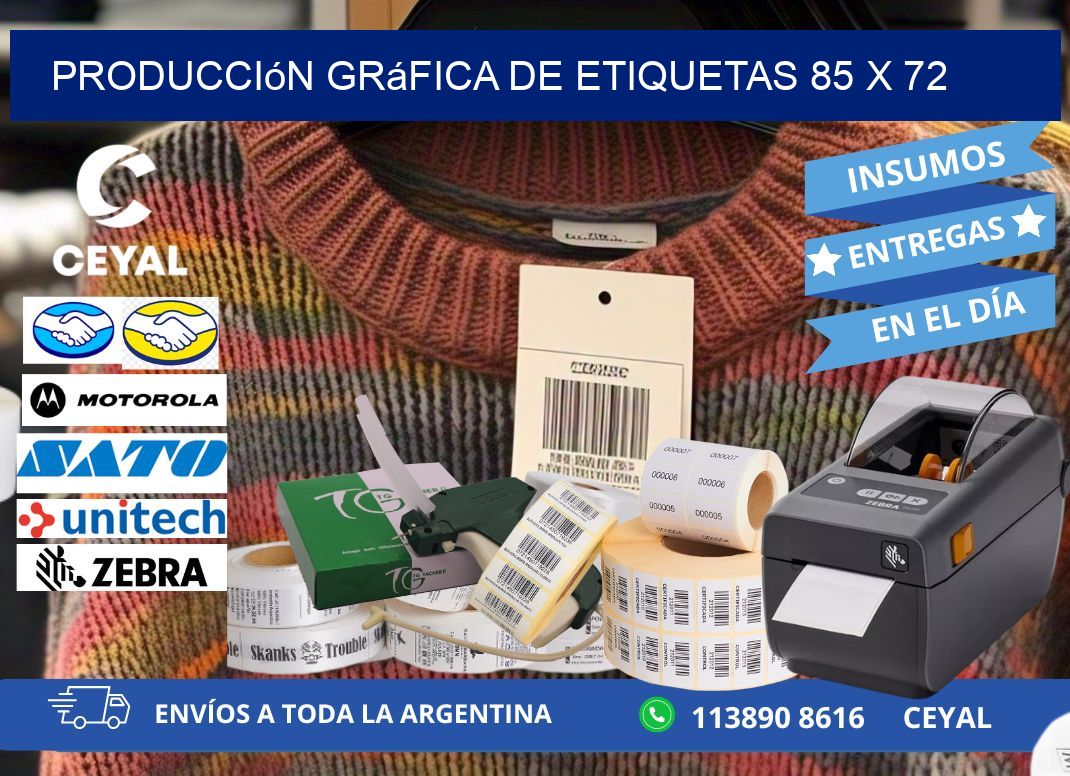 Producción gráfica de etiquetas 85 x 72