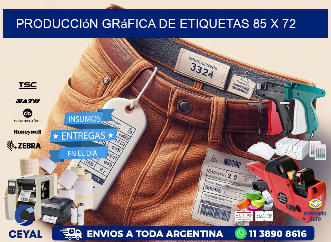 Producción gráfica de etiquetas 85 x 72