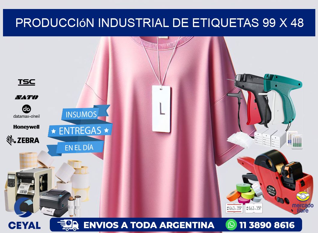 Producción industrial de etiquetas 99 x 48