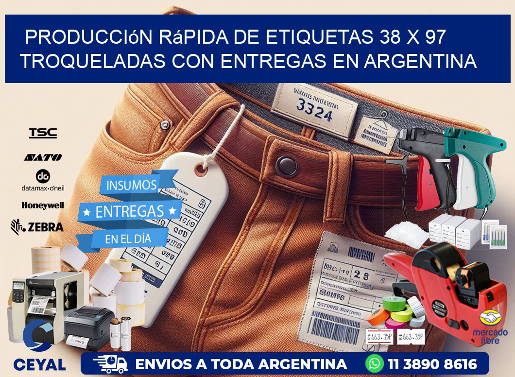 Producción rápida de etiquetas 38 x 97 troqueladas con entregas en Argentina