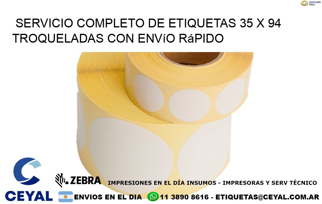 Servicio completo de etiquetas 35 x 94 troqueladas con envío rápido