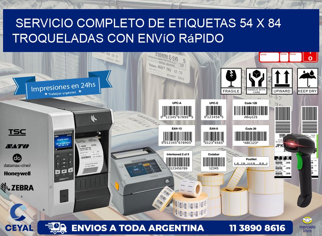 Servicio completo de etiquetas 54 x 84 troqueladas con envío rápido