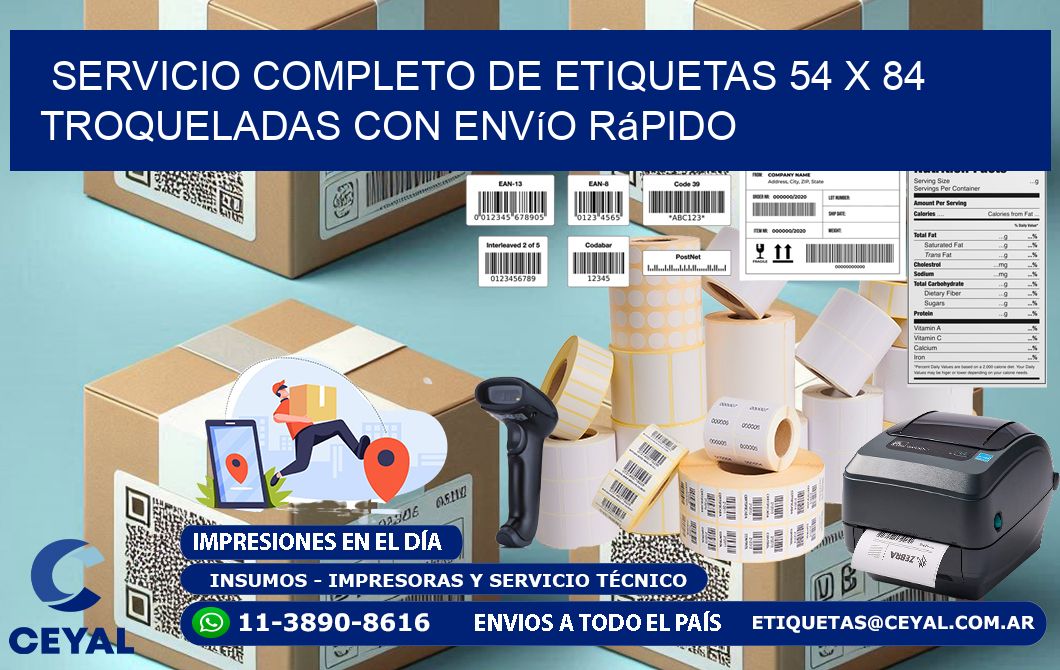 Servicio completo de etiquetas 54 x 84 troqueladas con envío rápido