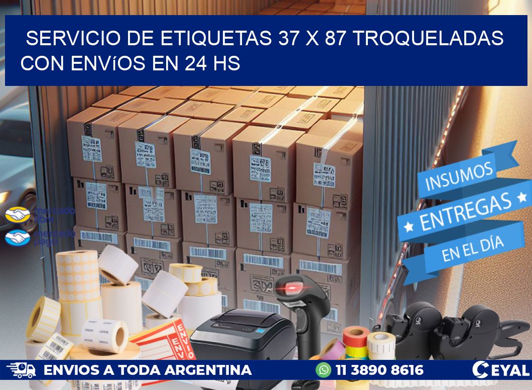 Servicio de etiquetas 37 x 87 troqueladas con envíos en 24 hs