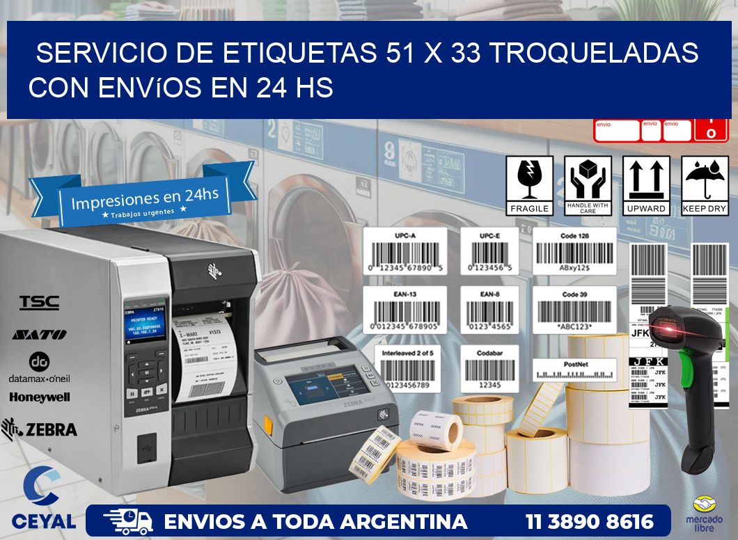 Servicio de etiquetas 51 x 33 troqueladas con envíos en 24 hs