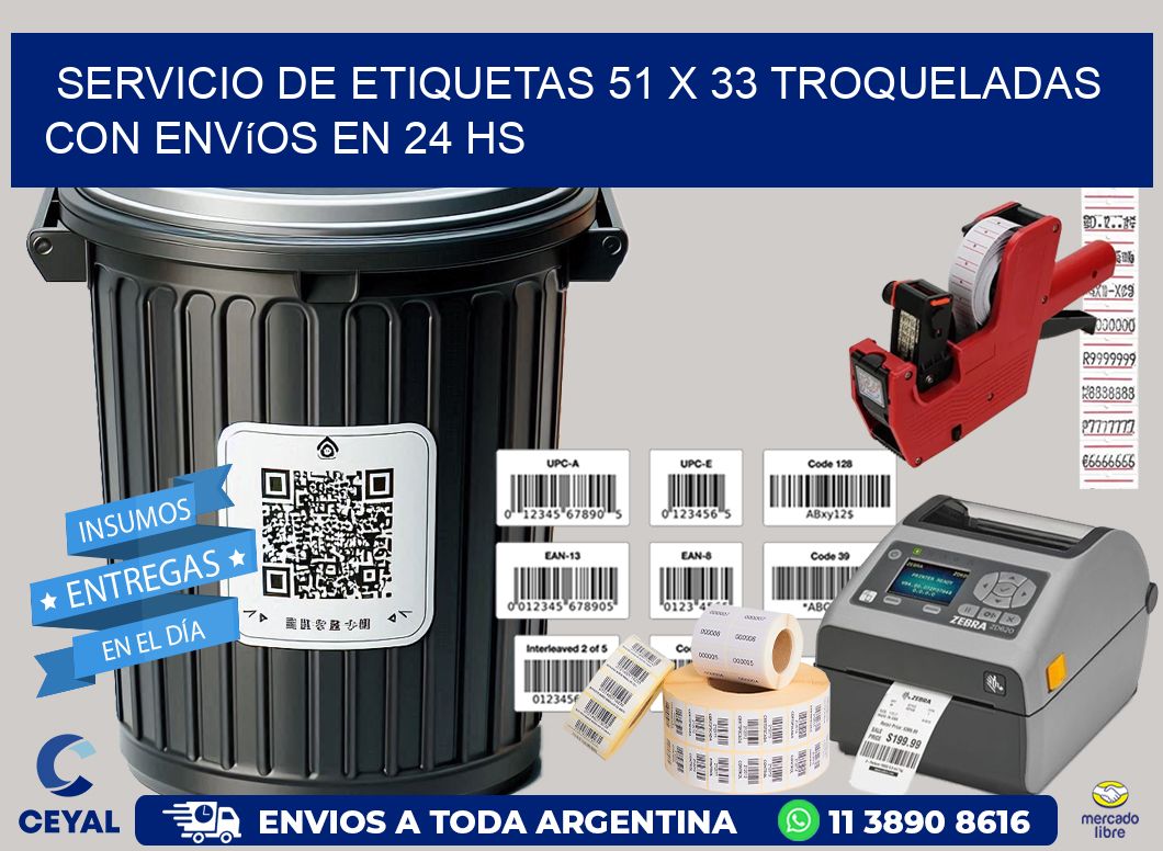 Servicio de etiquetas 51 x 33 troqueladas con envíos en 24 hs
