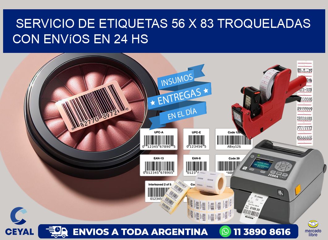 Servicio de etiquetas 56 x 83 troqueladas con envíos en 24 hs