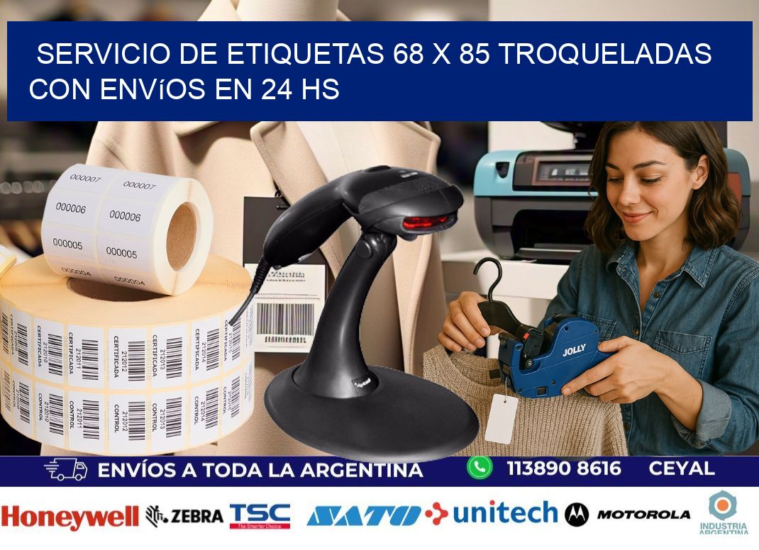 Servicio de etiquetas 68 x 85 troqueladas con envíos en 24 hs