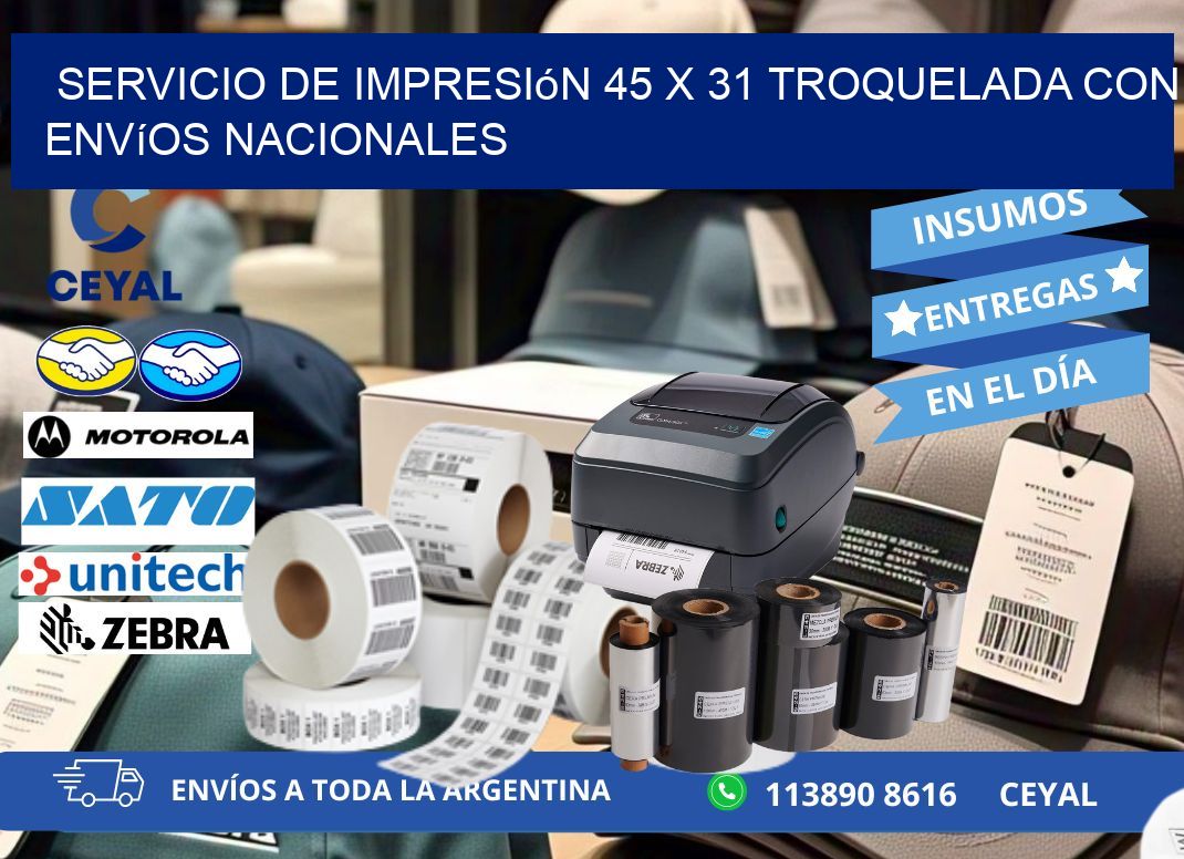 Servicio de impresión 45 x 31 troquelada con envíos nacionales