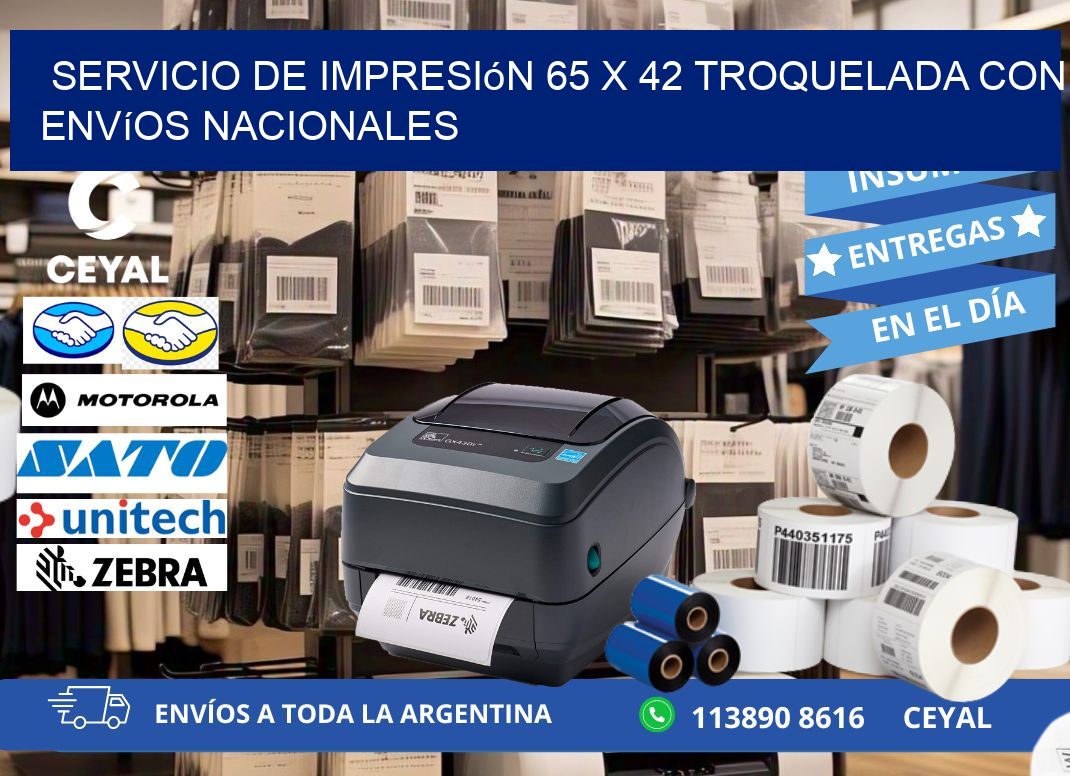 Servicio de impresión 65 x 42 troquelada con envíos nacionales