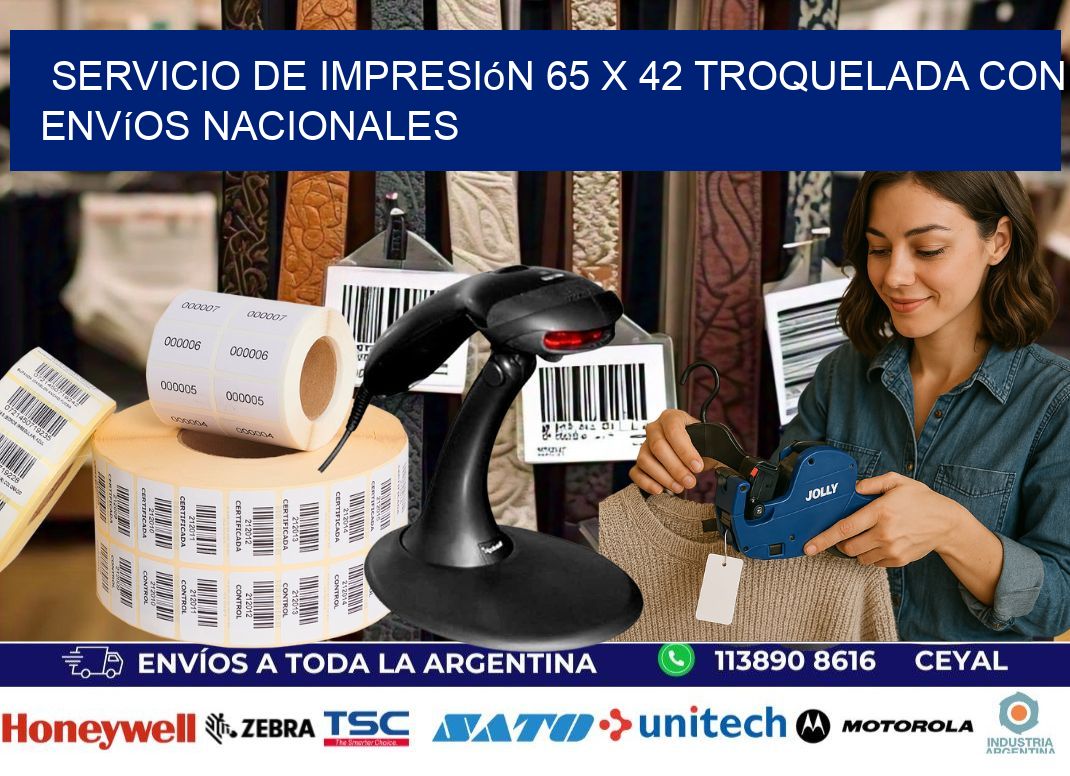 Servicio de impresión 65 x 42 troquelada con envíos nacionales