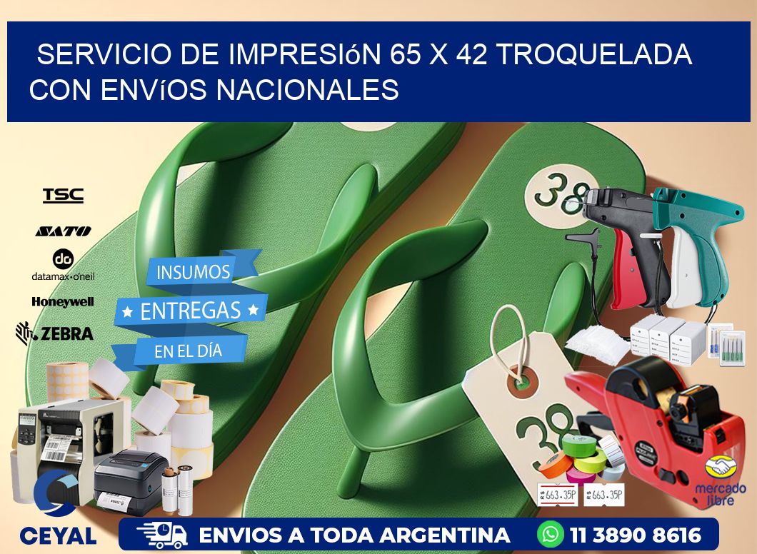 Servicio de impresión 65 x 42 troquelada con envíos nacionales