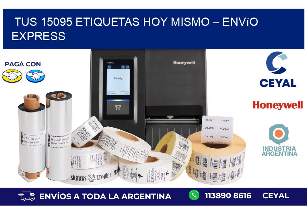 Tus 15095 Etiquetas Hoy Mismo – Envío Express