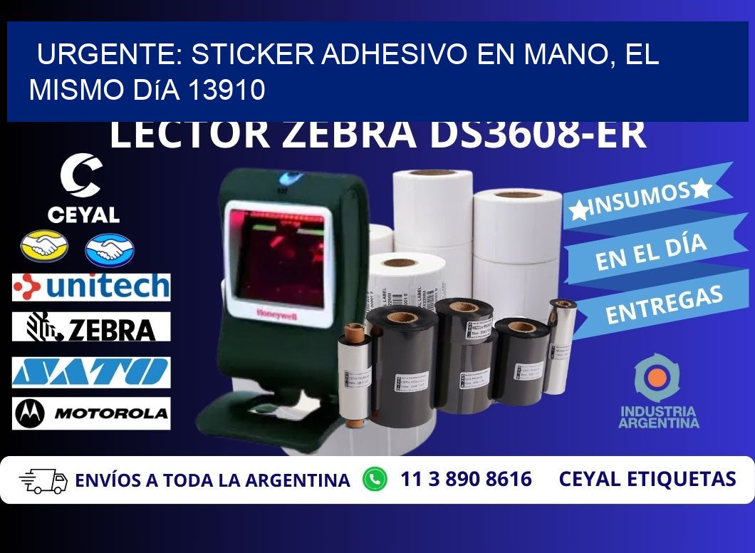 Urgente: Sticker adhesivo en Mano, el Mismo Día 13910