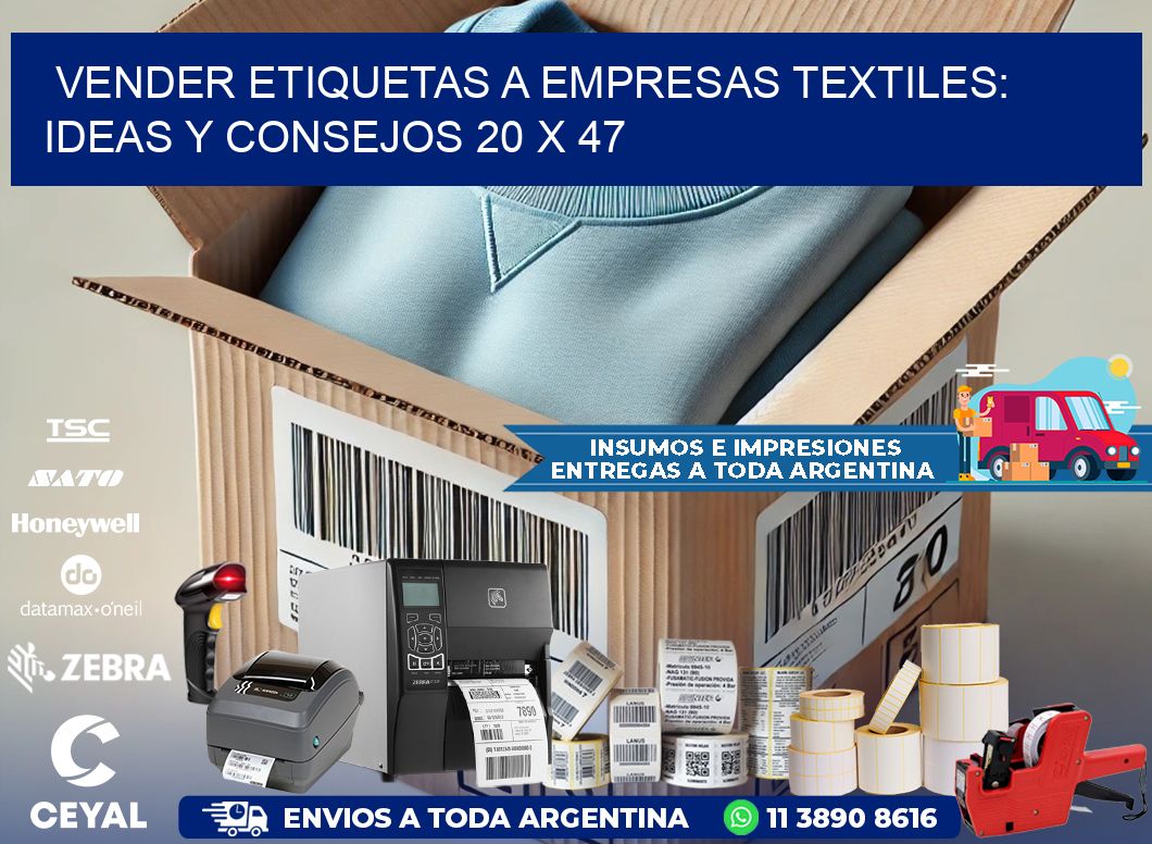 Vender Etiquetas a Empresas Textiles: Ideas y Consejos 20 x 47