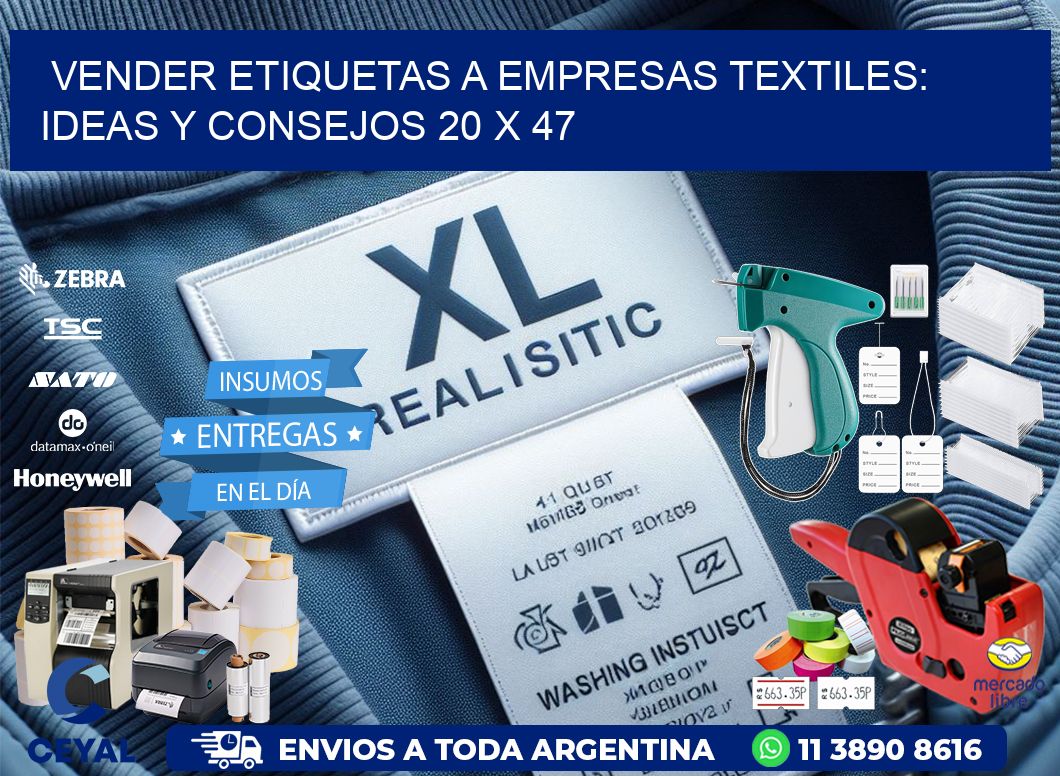 Vender Etiquetas a Empresas Textiles: Ideas y Consejos 20 x 47
