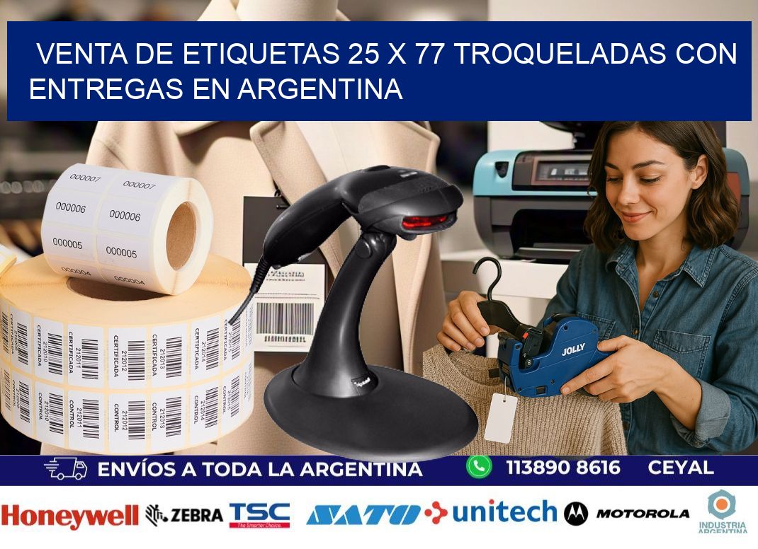 Venta de etiquetas 25 x 77 troqueladas con entregas en Argentina