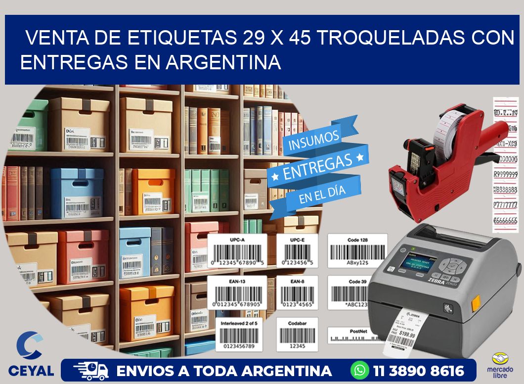 Venta de etiquetas 29 x 45 troqueladas con entregas en Argentina