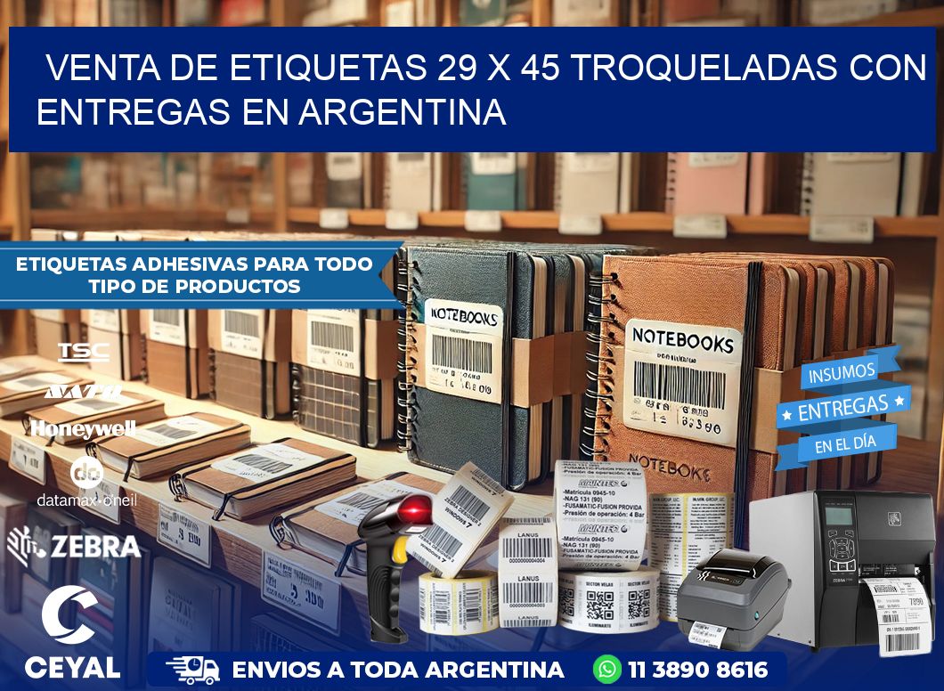 Venta de etiquetas 29 x 45 troqueladas con entregas en Argentina