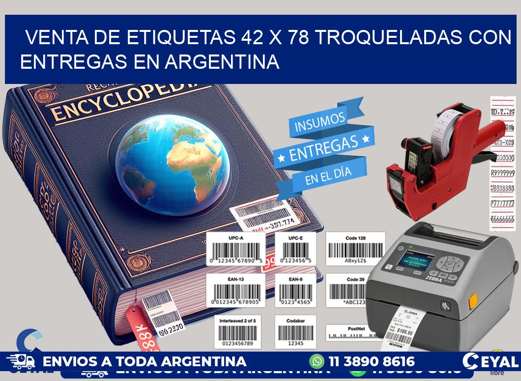 Venta de etiquetas 42 x 78 troqueladas con entregas en Argentina