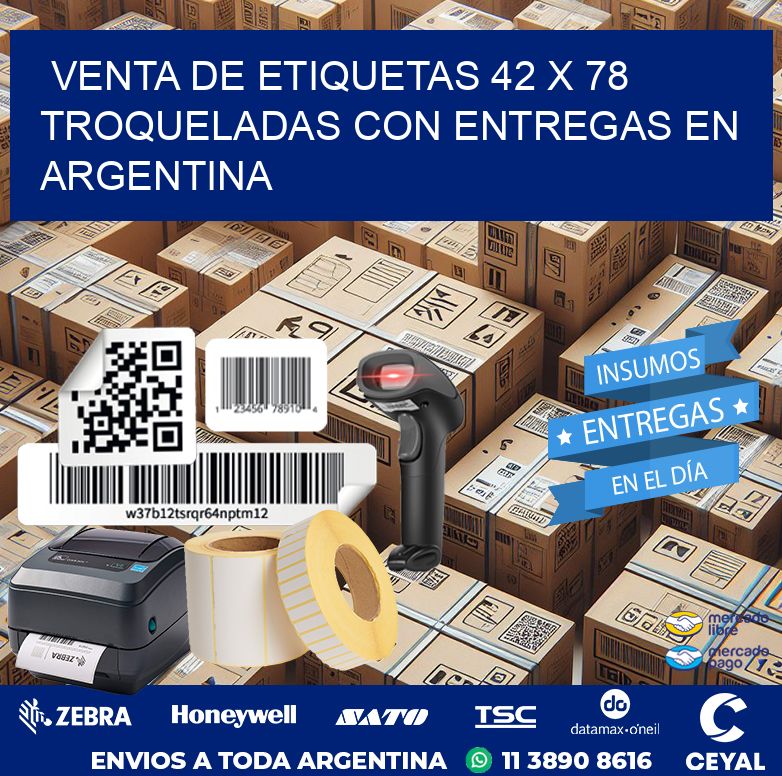 Venta de etiquetas 42 x 78 troqueladas con entregas en Argentina