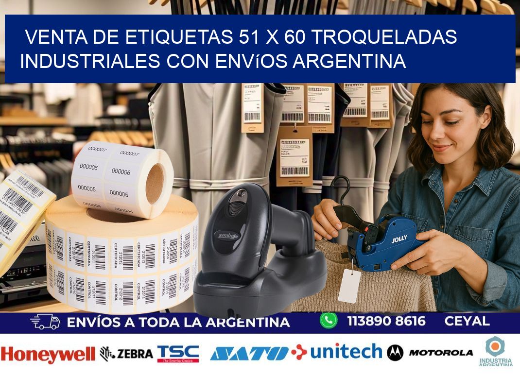 Venta de etiquetas 51 x 60 troqueladas industriales con envíos Argentina