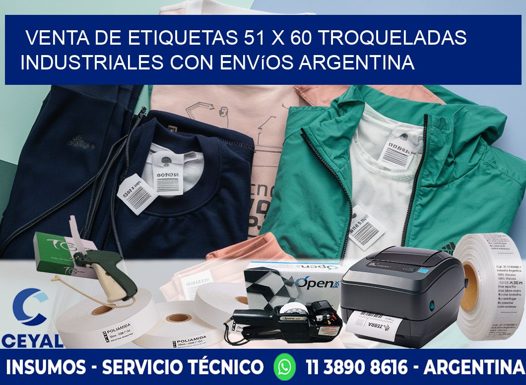 Venta de etiquetas 51 x 60 troqueladas industriales con envíos Argentina