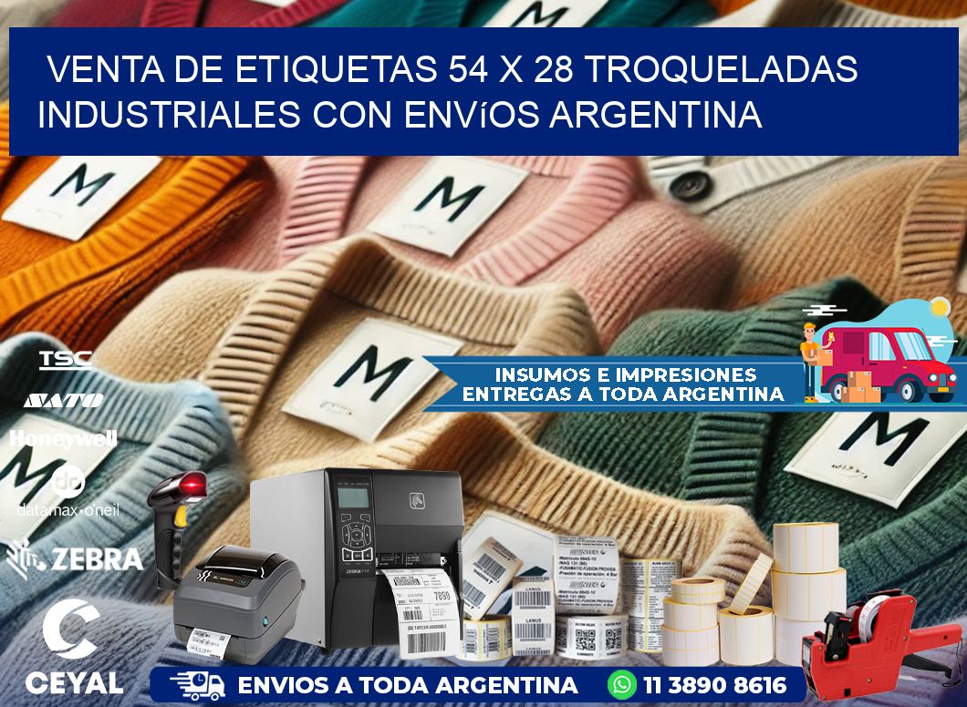 Venta de etiquetas 54 x 28 troqueladas industriales con envíos Argentina