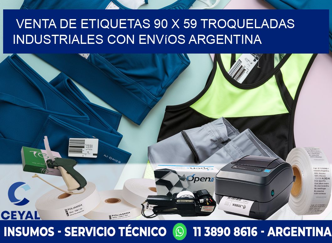 Venta de etiquetas 90 x 59 troqueladas industriales con envíos Argentina