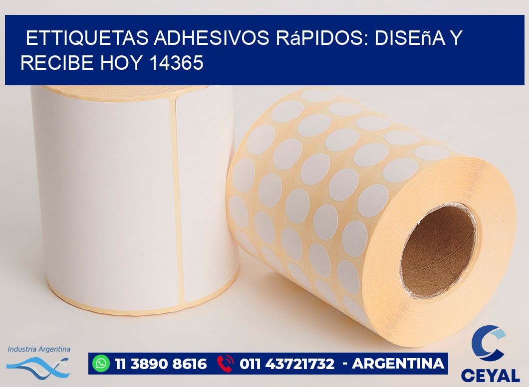 ettiquetas Adhesivos Rápidos: Diseña y Recibe Hoy 14365