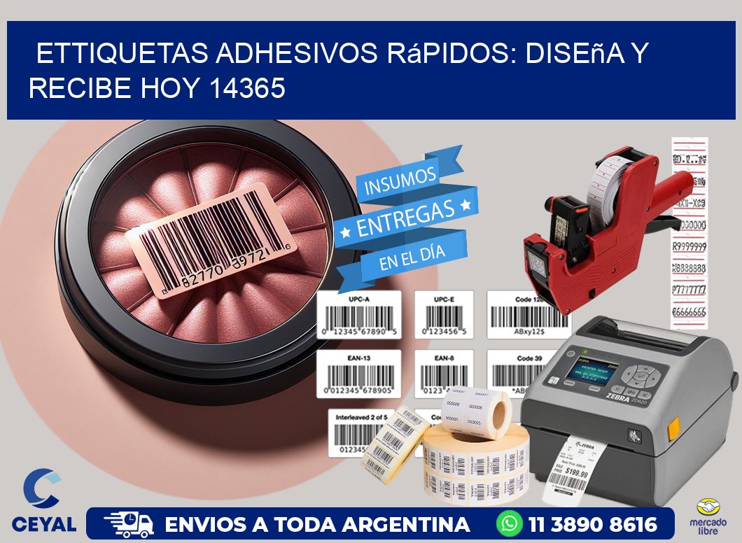ettiquetas Adhesivos Rápidos: Diseña y Recibe Hoy 14365