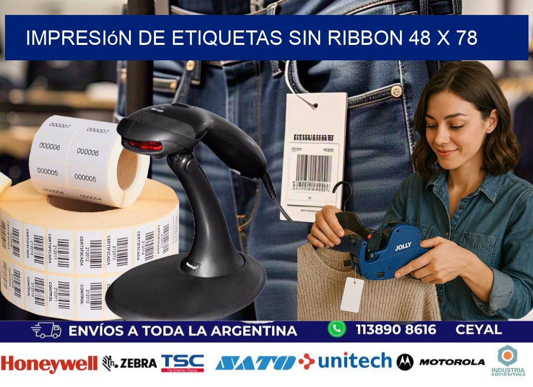 impresión de etiquetas sin ribbon 48 x 78