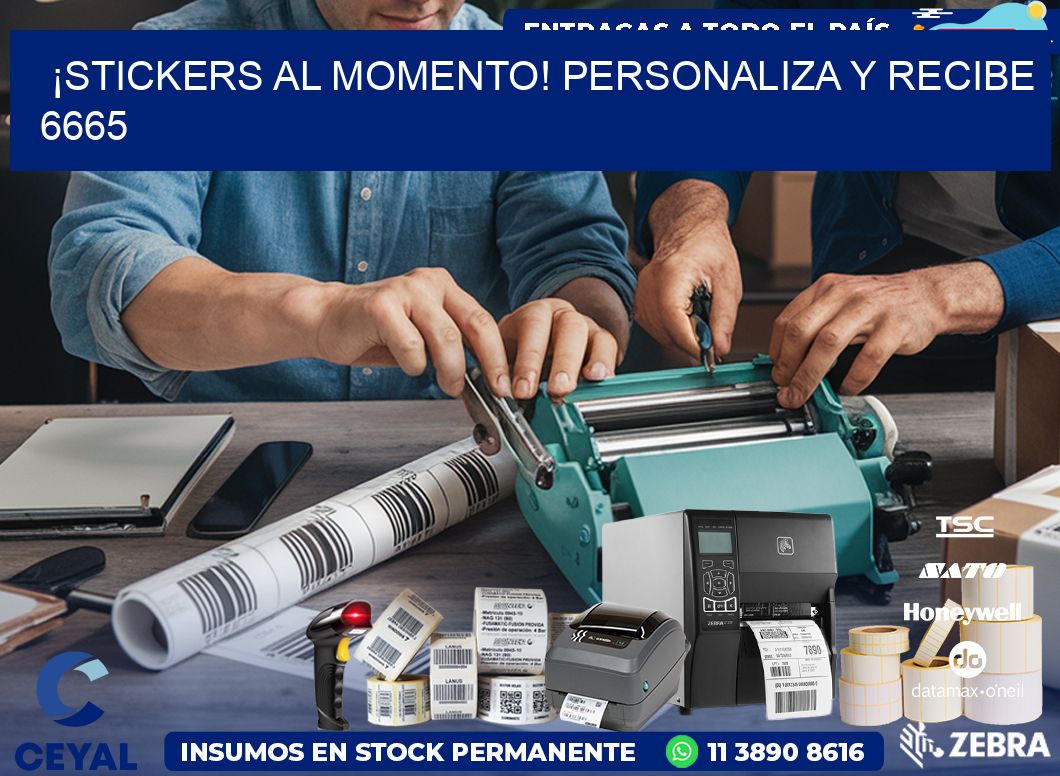 ¡Stickers al Momento! Personaliza y Recibe 6665