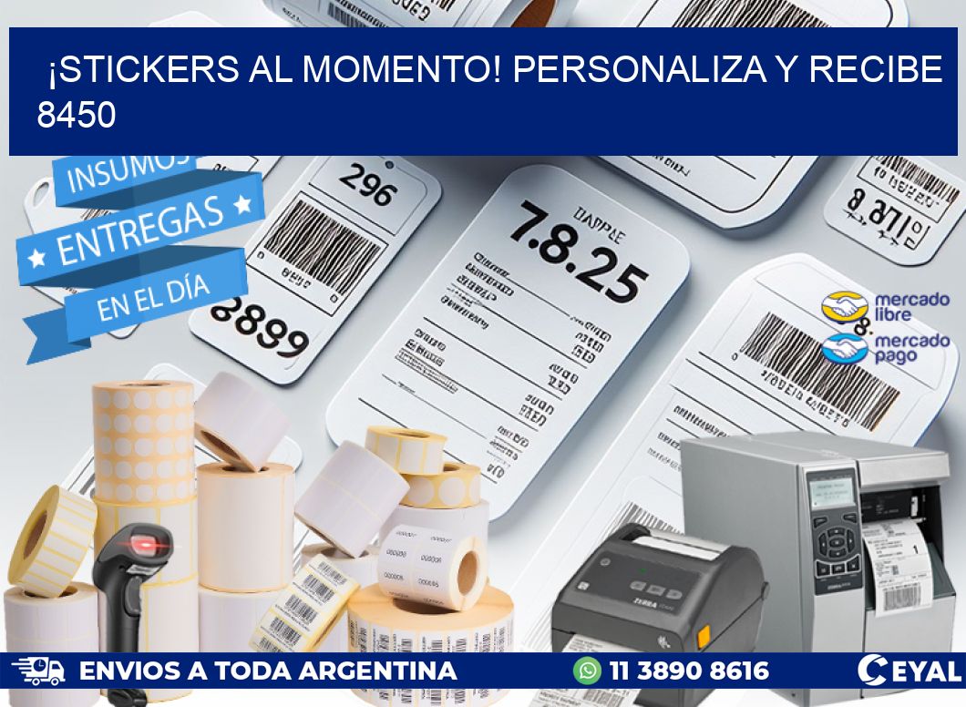 ¡Stickers al Momento! Personaliza y Recibe 8450