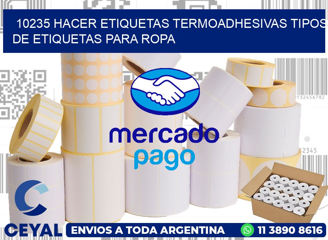 10235 hacer etiquetas termoadhesivas tipos de etiquetas para ropa