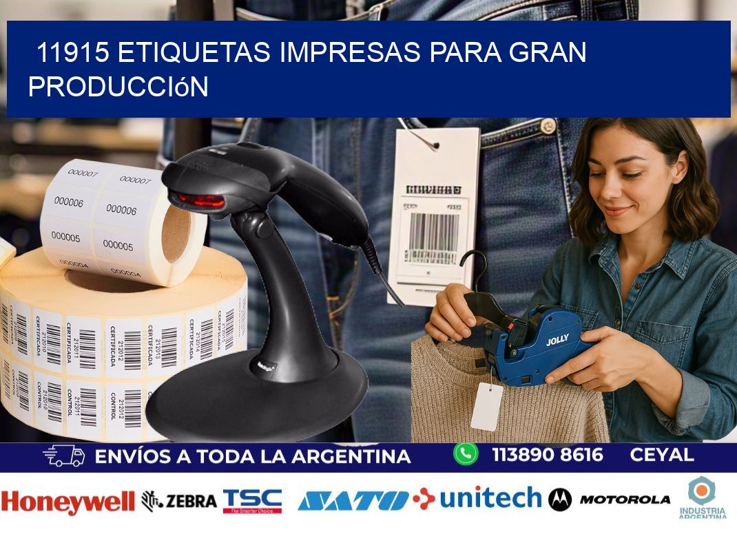 11915 Etiquetas impresas para gran producción
