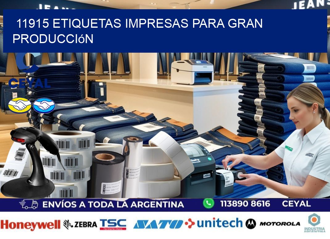 11915 Etiquetas impresas para gran producción