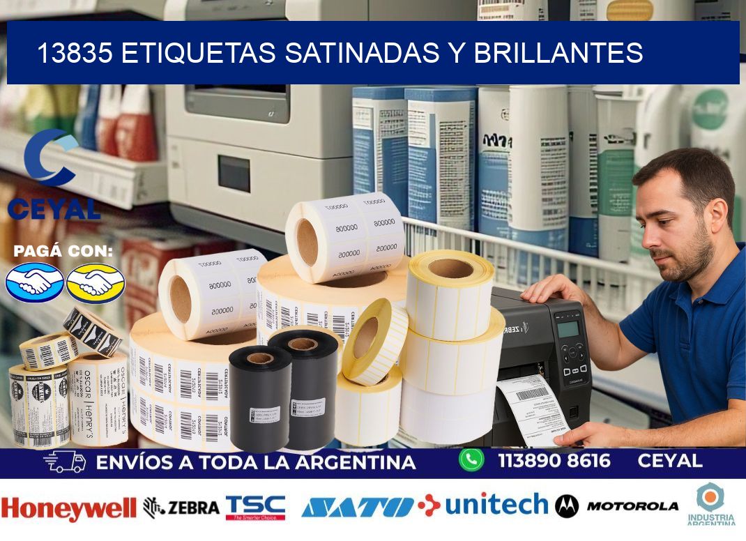13835 Etiquetas satinadas y brillantes
