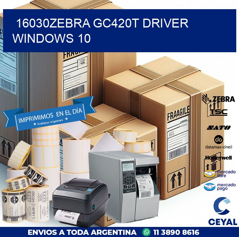 16030Zebra GC420t driver Windows 10