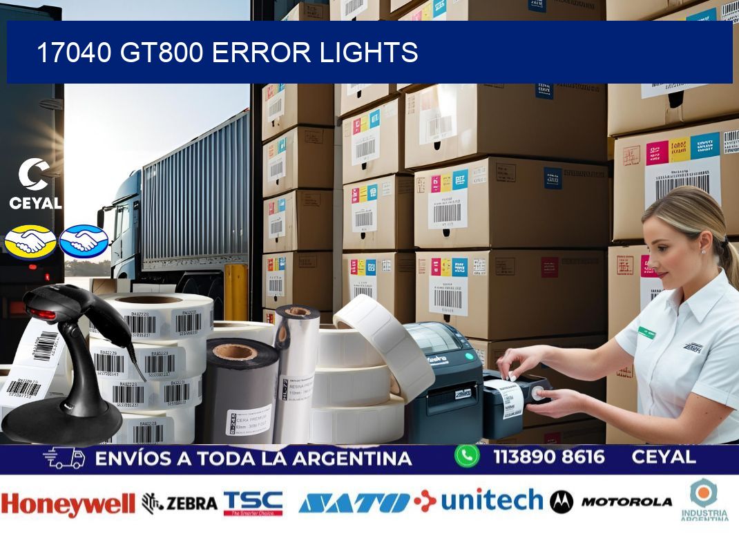17040 GT800 error lights