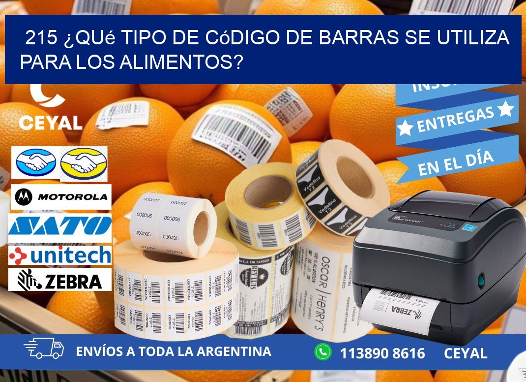 215 ¿Qué tipo de código de barras se utiliza para los alimentos?