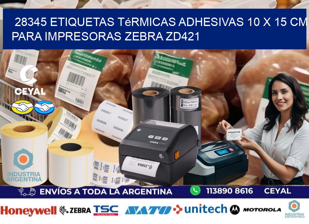 28345 Etiquetas Térmicas Adhesivas 10 x 15 cm para Impresoras Zebra ZD421