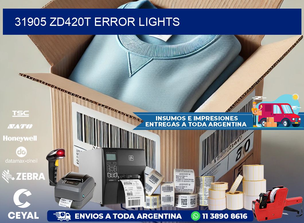 31905 ZD420t error lights