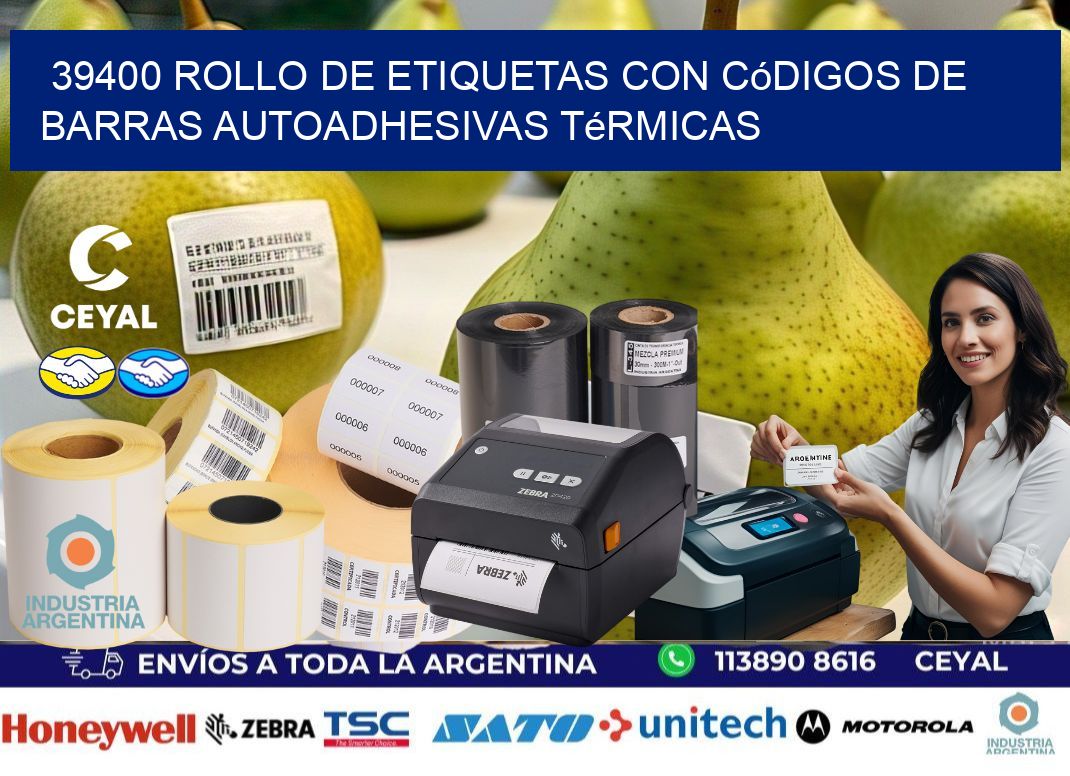 39400 Rollo de etiquetas con códigos de barras autoadhesivas térmicas