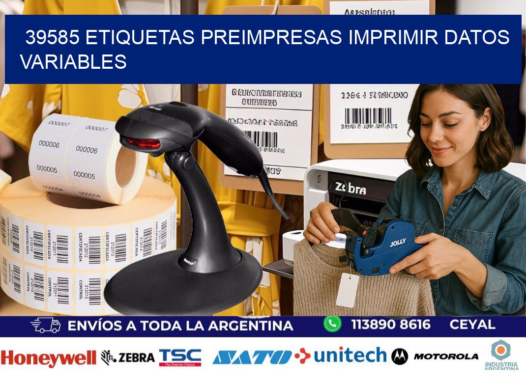 39585 Etiquetas preimpresas imprimir datos variables