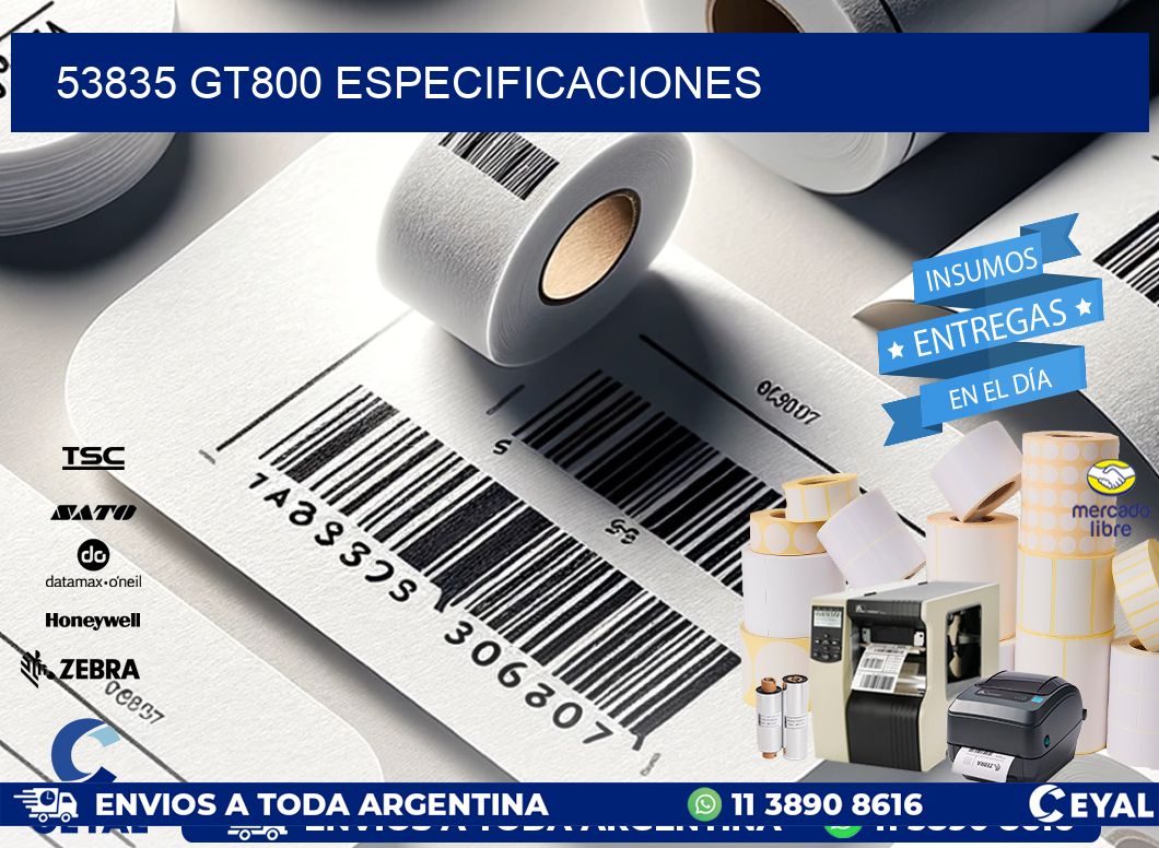 53835 GT800 especificaciones